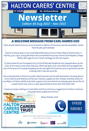 Issue 49 - Halton Carers Centre newsletter for Summer 2023