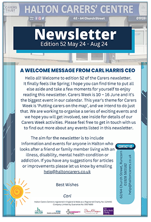 Issue 52 - Halton Carers Centre newsletter for Summer 2024