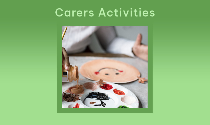 Carers Activities